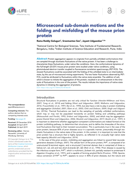 Microsecond Sub-Domain Motions and the Folding and Misfolding of the Mouse Prion Protein Rama Reddy Goluguri1, Sreemantee Sen1, Jayant Udgaonkar1,2*