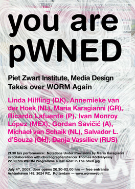 Piet Zwart Institute, Media Design Takes Over WORM Again