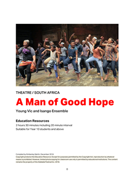 A Man of Good Hope Young Vic and Isango Ensemble