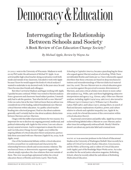 Interrogating the Relationship Between Schools and Society a Book Review of Can Education Change Society?