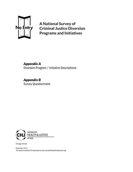 A National Survey of Criminal Justice Diversion Programs and Initiatives