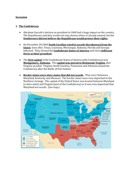 Secession 1. the Confederacy • Abraham Lincoln's Election As