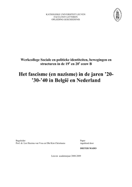 Het Fascisme (En Nazisme) in De Jaren ’20- ’30-’40 in België En Nederland