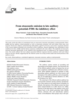 From Otoacoustic Emission to Late Auditory Potentials P300: the Inhibitory Effect