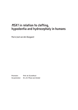 MSX1 in Relation to Clefting, Hypodontia and Hydrocephaly in Humans