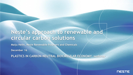 Neste's Approach to Renewable and Circular Carbon Solutions