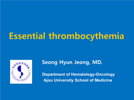 Essential Thrombocythemia