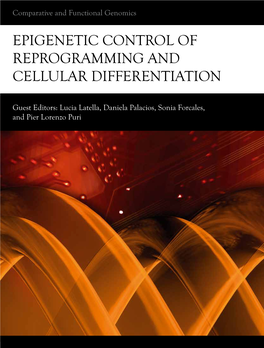 Epigenetic Control of Reprogramming and Cellular Differentiation