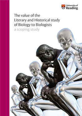 The Value of the Literary and Historical Study of Biology to Biologists a Scoping Study