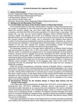 Ex-Ante Evaluation (For Japanese ODA Loan) 1. Name of the Project Country: Independent State of Papua New Guinea Project: Nadzab