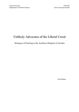 Unlikely Advocates of the Liberal Creed