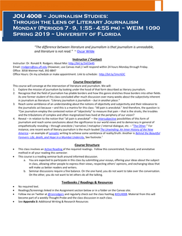 Through the Lens of Literary Journalism Monday (Periods 7 - 9, 1:55 - 4:55 Pm) ~ WEIM 1090 Spring 2019 ~ University of Florida