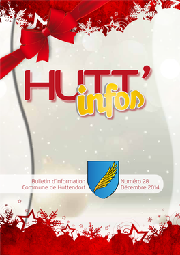 Bulletin D'information Commune De Huttendorf Numéro 28 Décembre