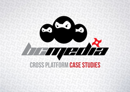 Cross Platformcase Studies