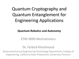 Quantum Cryptography and Quantum Entanglement for Engineering Applications