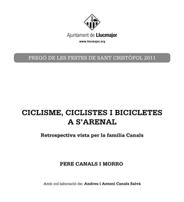 Ciclisme, Ciclistes I Bicicletes a S'arenal