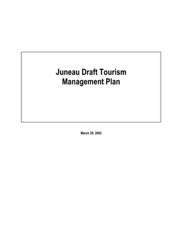 Juneau Draft Tourism Management Plan