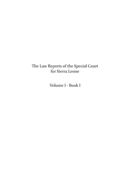 The Law Reports of the Special Court for Sierra Leone Volume I