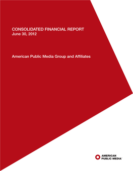 CONSOLIDATED FINANCIAL REPORT June 30, 2012