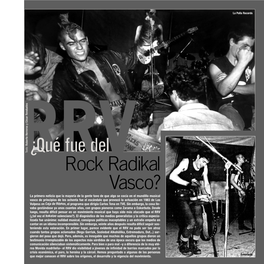 ¿Qué Fue Del Rock Radikal Vasco?