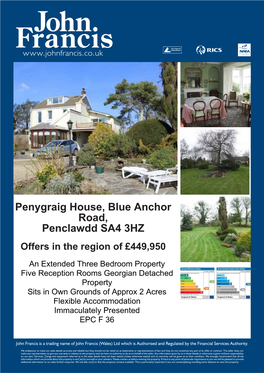 Penygraig House, Blue Anchor Road, Penclawdd SA4 3HZ Offers in the Region of £449,950