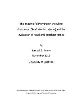 The Impact of Dehorning on the White Rhinoceros (Ceratotherium Simum) and the Evaluation of Novel Anti-Poaching Tactics