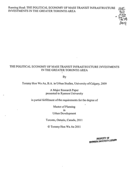 THE POLITICAL ECONOMY of MASS TRANSIT INFRASTRUCTURE Lib INVESTMENTS in the GREATER TORONTO AREA 31R