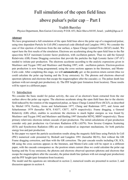 Full Simulation of the Open Field Lines Above Pulsar's Polar Cap – Part I Yudith Barzilay Physics Department, Ben-Gurion University P.O.B