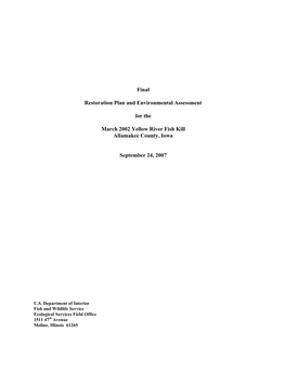 Final Restoration Plan and Environmental Assessment for the March 2002 Yellow River Fish Kill Allamakee County, Iowa September 2