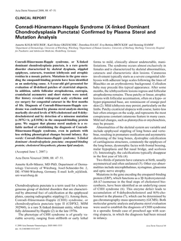 Conradi-Hünermann-Happle Syndrome (X-Linked Dominant Chondrodysplasia Punctata) Confirmed by Plasma Sterol and Mutation Analysis