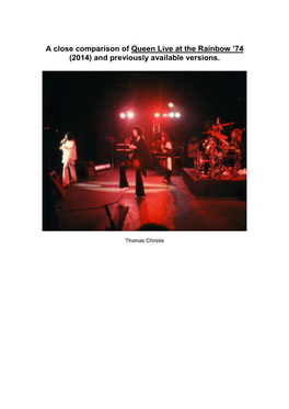 A Close Comparison of Queen Live at the Rainbow ’74 (2014) and Previously Available Versions
