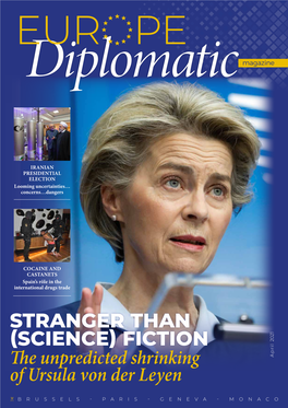 STRANGER THAN (SCIENCE) FICTION the Unpredicted Shrinking 2021 April of Ursula Von Der Leyen E