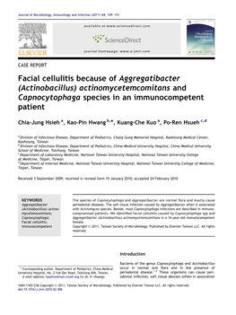 (Actinobacillus) Actinomycetemcomitans and Capnocytophaga Species in an Immunocompetent Patient