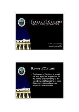 Bureau of Customs ITS ROLE in EXPORT CONTROL