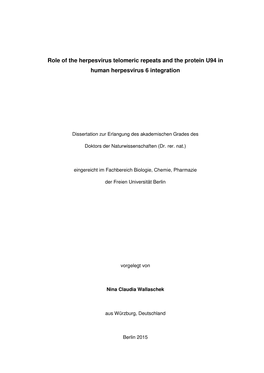 Role of the Herpesvirus Telomeric Repeats and the Protein U94 in Human Herpesvirus 6 Integration