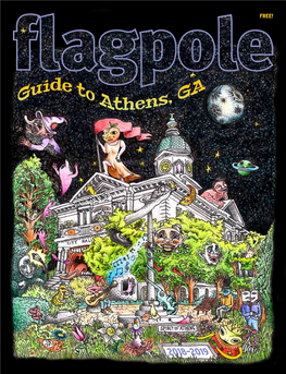 Guide to Athens, GA Flagpole.Com TABLE of CONTENTS