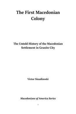 The First Macedonian Colony