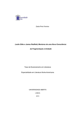 Leslie Silko E James Redfield, Mentores De Uma Nova Consciência