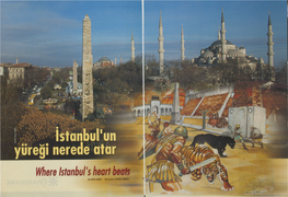 Where Istanbul's Heart Beats Istanbul by GRESI SANJE* Illustrations ERGUN GUNDUZ -ULTAN^Hmer /Vteydanl'wn