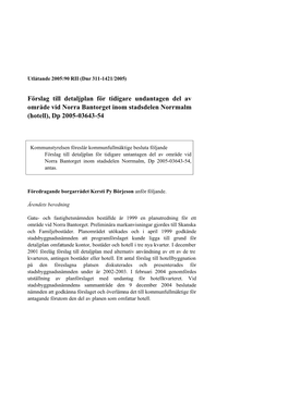 Förslag Till Detaljplan För Tidigare Undantagen Del Av Område Vid Norra Bantorget Inom Stadsdelen Norrmalm (Hotell), Dp 2005-03643-54