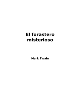 El Forastero Misterioso