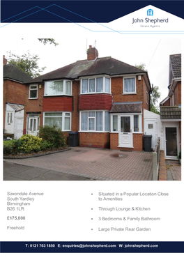 Saxondale Avenue South Yardley Birmingham B26 1LR £175,000