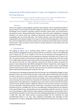 Engineering of Microfabricated Ion Traps and Integration Of