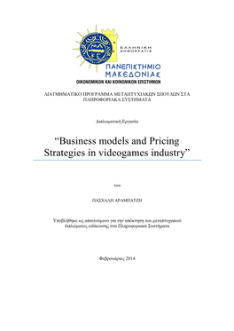 “Business Models and Pricing Strategies in Videogames Industry”