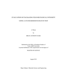 Evaluation of Packaging Film Mechanical Integrity Using a Standardized Scratch Test