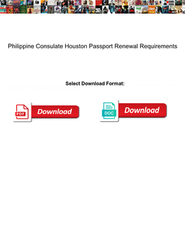 Philippine Consulate Houston Passport Renewal Requirements