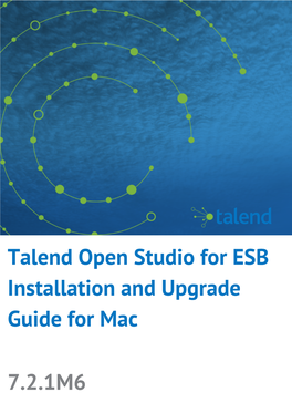Talend Open Studio for ESB Installation and Upgrade Guide for Mac