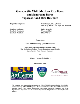 Ganado Site Visit: Mexican Rice Borer and Sugarcane Borer Sugarcane and Rice Research