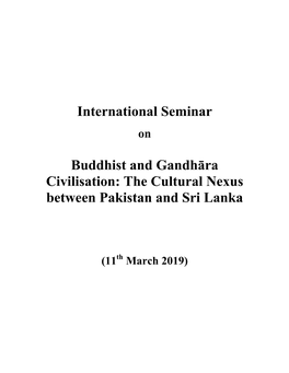 Buddhist & Gandhara Civilization the Cultural Nexus Between Pakistan