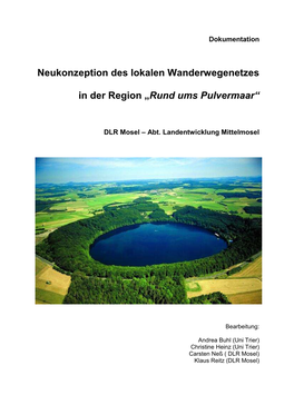 Neukonzeption Des Lokalen Wanderwegenetzes in Der Region